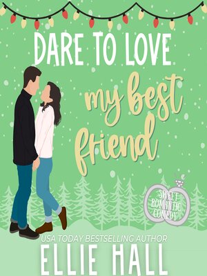 cover image of Dare to Love My Best Friend
